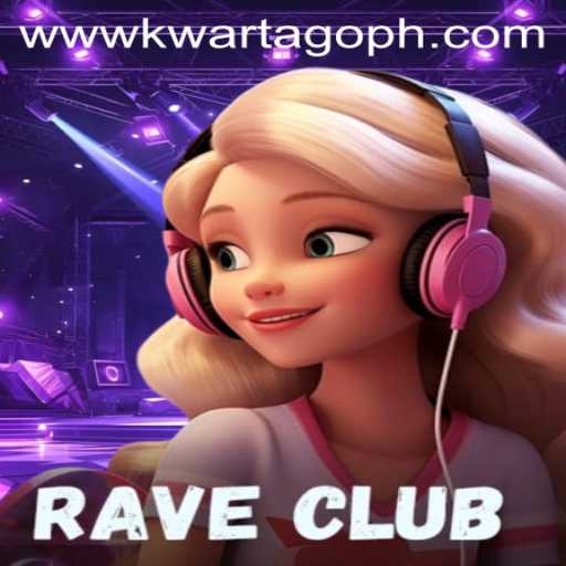 RaveClub: The Ultimate Gaming Experience with a Twist of Kwartago